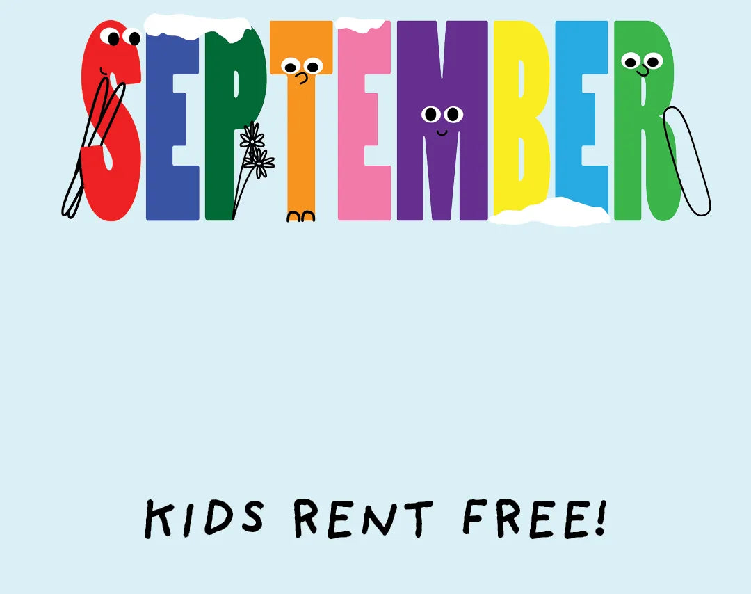 Colorful 'September' text with cartoonish faces on a light blue background, featuring the phrase 'Kids Rent Free!'.